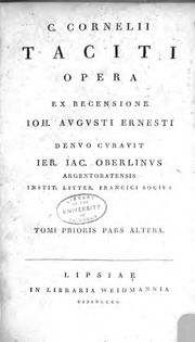 C. Cornelii Taciti Opera : Ex Recensione Ioh. Avgusti Ernesti
