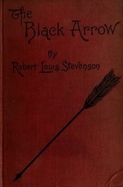 The Black Arrow; A Tale Of The Two Roses