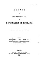 Essays On Subjects Connected With The Reformation In England