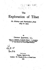 The Exploration Of Tibet, Its History And Particulars From 1623 To 1904