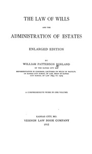 The Law Of Wills And The Administration Of Estates