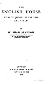 The English House : How To Judge Its Periods And Styles