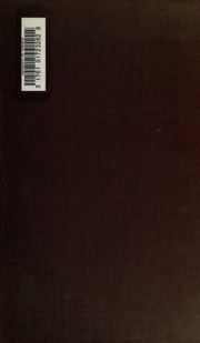 Early Western Travels, 1748-1846; A Series Of Annotated Reprints Of Some Of The Best And Rarest Contemporary Volumes Of Travel, Descriptive Of The Aborigines And Social And Economic Conditions In The Middle And Far West, During The Period Of Early America