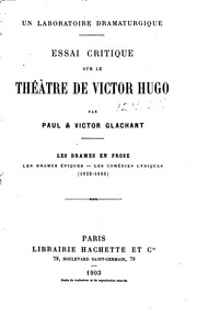 Essai critique sur le théâtre de Victor Hugo