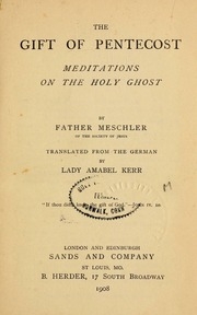 The Gift Of Pentecost; Meditations On The Holy Ghost
