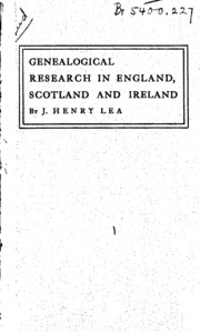 Genealogical Research In England, Scotland & Ireland