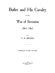 Butler And His Cavalry In The War Of Secession, 1861-1865