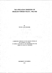 Afro-asian Dimension Of Brazilian Foreign Policy 1956-1968.