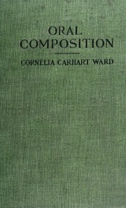 Oral Composition; A Text Book For High Schools