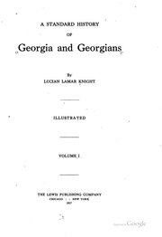 A Standard History Of Georgia And Georgians