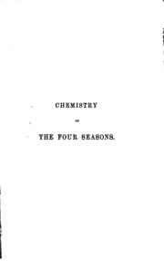 Chemistry Of The Four Seasons: Spring, Summer, Autumn, And Winter: An Essay ...