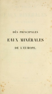 Des principales eaux minérales de l'Europe