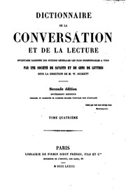Dictionnaire de la conversation et de la lecture inventaire raisonné des notions générales les plus indispensables à tous