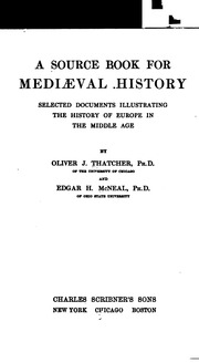 A Source book for mediæval history : selected documents illustrating the history of Europe in the Middle Age
