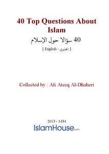 40 Top Questions About Islam