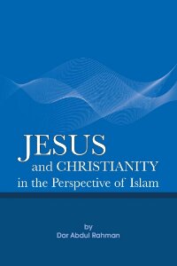 المسيح والمسيحية من منظور الإسلام