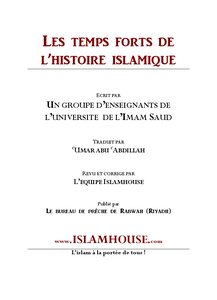 Les temps forts de l rsquo histoire islamique 1 2: l rsquo eacute tat de la p eacute ninsule arabique