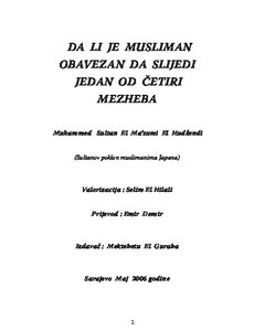 Dali je musliman obavezan slijediti jedan od mezheba