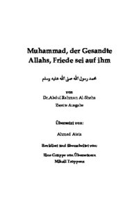 Muhammad der Gesandte Allahs Friede sei auf ihm