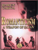Romanticism: A Weapon Of Satan