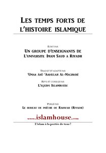 Les temps forts de l rsquo histoire islamique 5: De la cons eacute cration agrave l rsquo appel en public