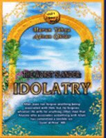 The Worst Slander: Idolatry