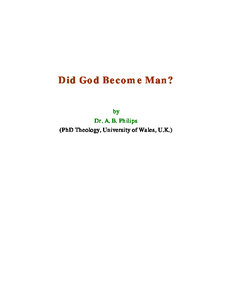 Did God Become Man
