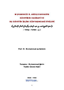 كتاب Muhammed b Abdulvahhab rsquo ın D acirc vetinin Hakikati ve Bu D acirc vetin İsl acirc m D uuml nyasındaki Etkileri pdf