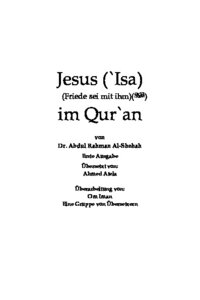 Jesus `isa Friede Sei Mit Ihm Im Qur Rsquo An
