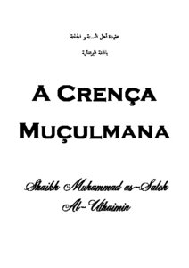 كتاب A CREN Ccedil A dos Seguidores do Profeta Muhammad e a tend ecirc ncia da maioria dos Mu ccedil ulmanos pdf