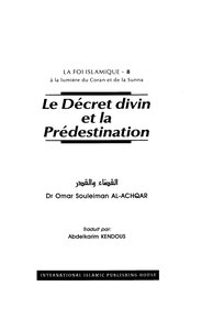 (8-8) Le Decret divin et la Predestination - كتاب القضاء و القدر باللغة الفرنسية