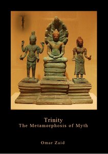 Trinity The Metamorphosis of Myth