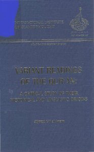 Variant Readings Of The Qur An A Critical Study Of Their Historical And Linguistic Origins