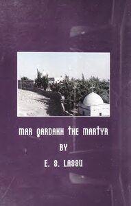 Mar Qardakh The Martyr