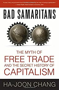 السامريون السيئون: أسطورة التجارة الحرة والتاريخ السري للرأسمالية  ارض الكتب
