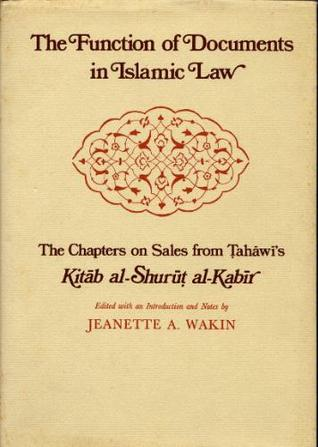 ارض الكتب وظيفة الوثائق في الشريعة الإسلامية: أبواب البيع من كتاب تحويس الشروط الكبير 