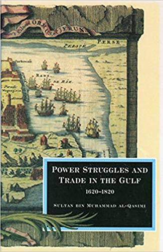 صراعات القوى والتجارة في الخليج (1620 - 1820) - الفرنسية  ارض الكتب