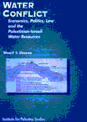ارض الكتب صراع المياه: الاقتصاد والسياسة والقانون والموارد المائية الفلسطينية الإسرائيلية 