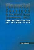 الخدمات المالية في منظمة التجارة العالمية (WTO): التدويل وسيادة القانون  ارض الكتب