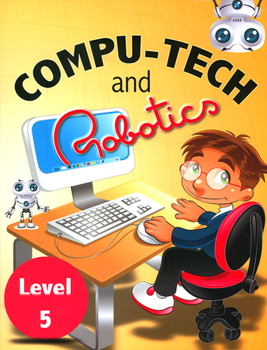 Compu - Tech a nd Robatics - المستوى الخامس  ارض الكتب