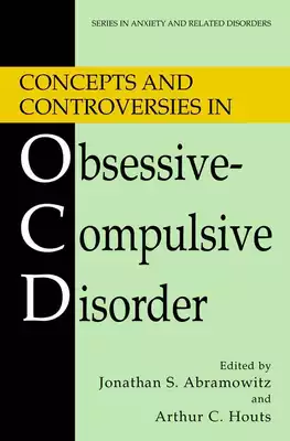 Concepts a nd Controversies In Obsessive-Compulsive Diso r der 