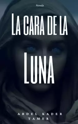 La novela de la cara de la luna ارض الكتب