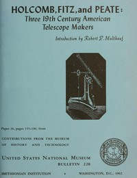 Holcomb و Fitz و Peate: ثلاثة من صانعي التلسكوب الأمريكيين في القرن التاسع عشر  