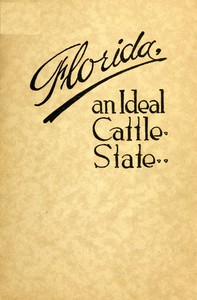 Flo r ida: An Ideal Cattle State 
