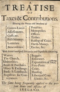 A Treatise Of Taxes a nd Contributions Shewing The Nature a nd Measures Of Crown-la nds, Assessements, Customs, Poll-moneys, Lotteries, Benevolence, Penalties, Monopolies, Offices, Tythes, Raising Of  ارض الكتب