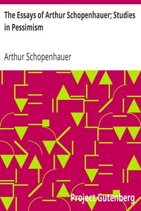 The Essays Of Arthur Schopenhauer, Studies In Pessimism ارض الكتب