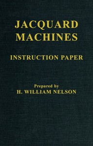 Jacquard Machines: Instruction Paper 