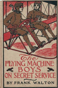 فتيان الآلة الطائرة في الخدمة السرية ؛ أو ، الالتقاط في الهواء  