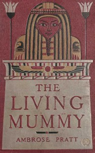 The Living Mummy ارض الكتب