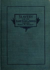 Slavery a nd The Slave Trade In Africa ارض الكتب